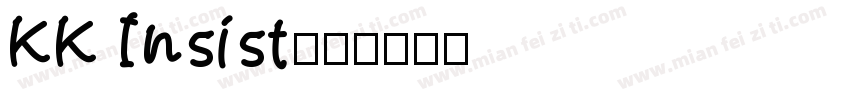 KK Insist字体转换